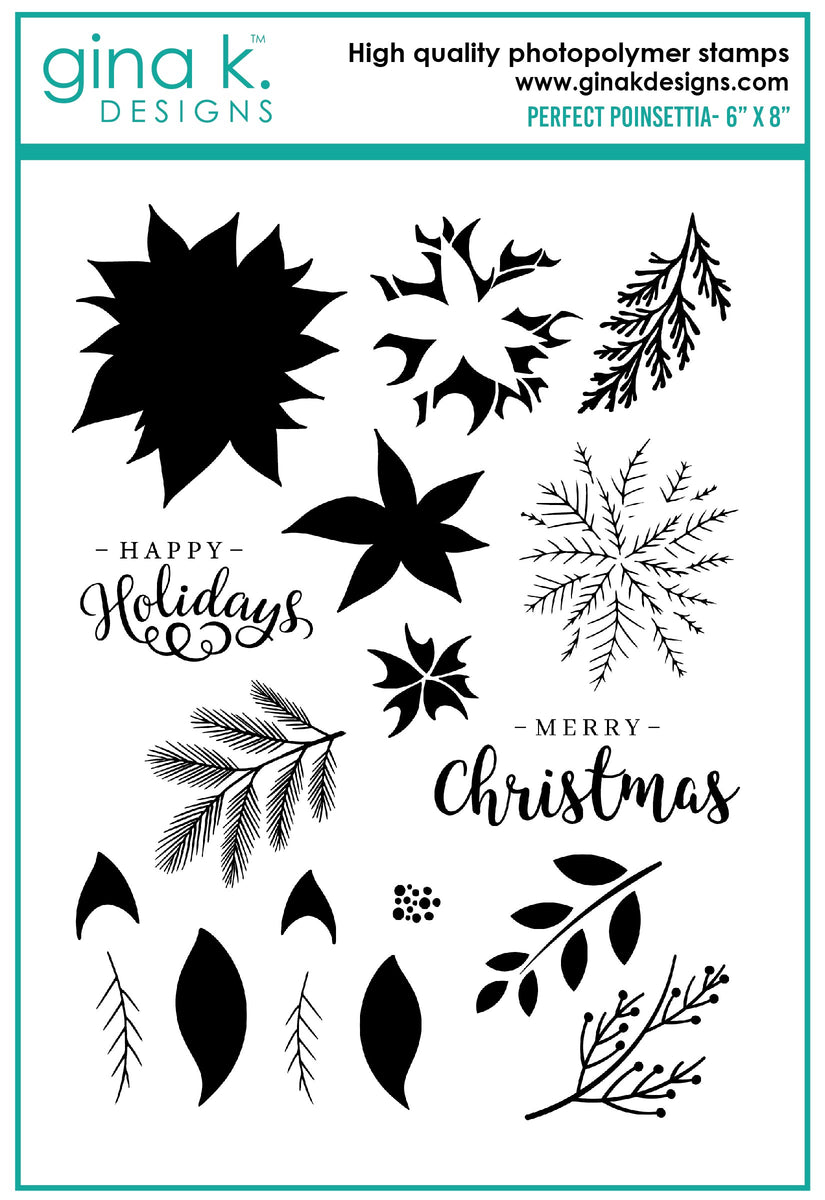 STAMPS- Perfect Poinsettia – Gina K Designs, LLC