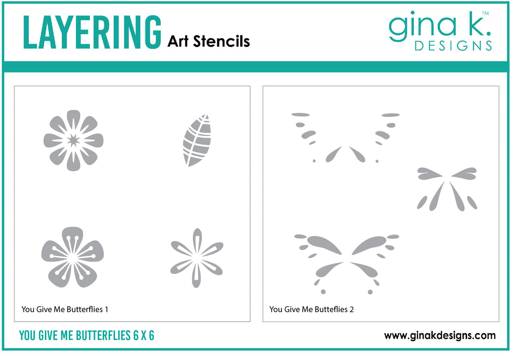 You Give Me Butterflies Layering Stencils