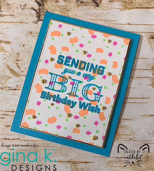 Gina K Designs - Clear Stamp - Big Birthday